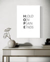 Hold On Pain Ends