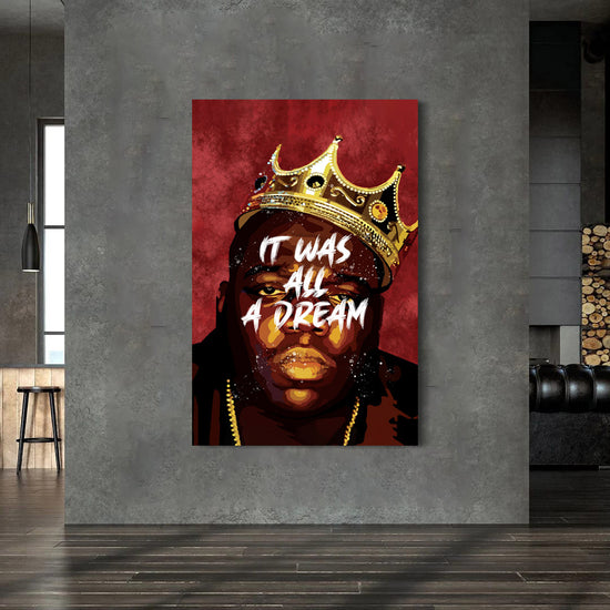 It Was All A Dream Canvas