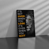 It's Not Over When You Lose Canvas 