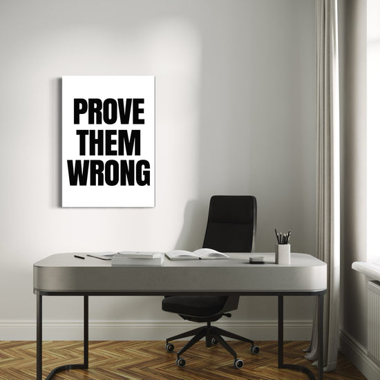 Prove Them Wrong Canvas