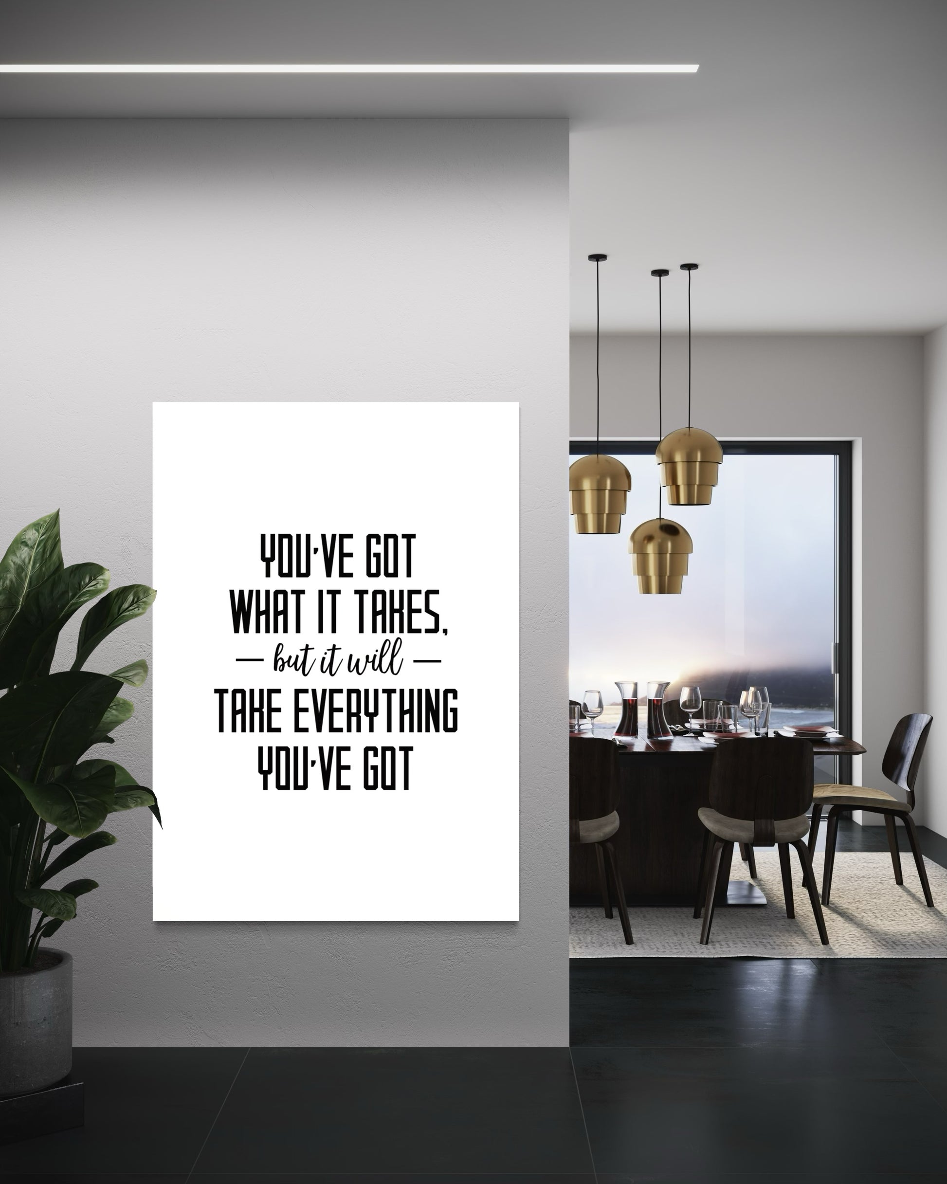 Take Everything You've Got Canvas