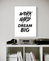 Work Hard Dream Big Canvas