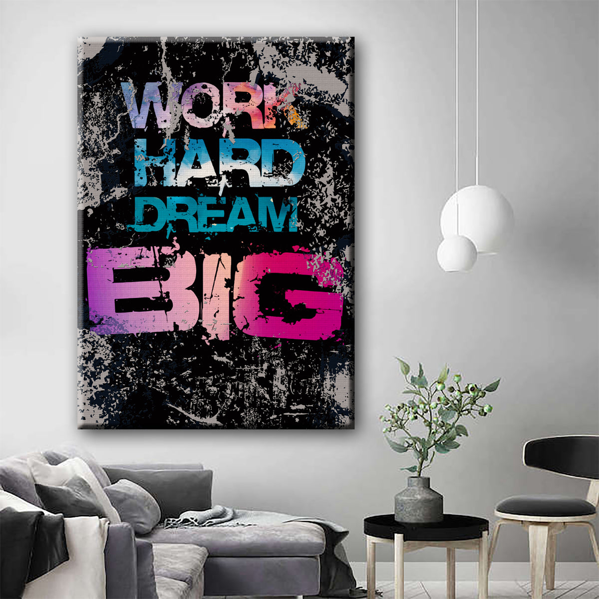 Work Hard Dream Big Canvas 