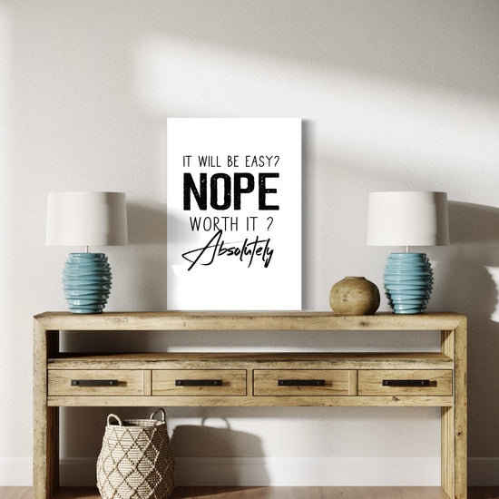 Worth It? Absolutely Canvas