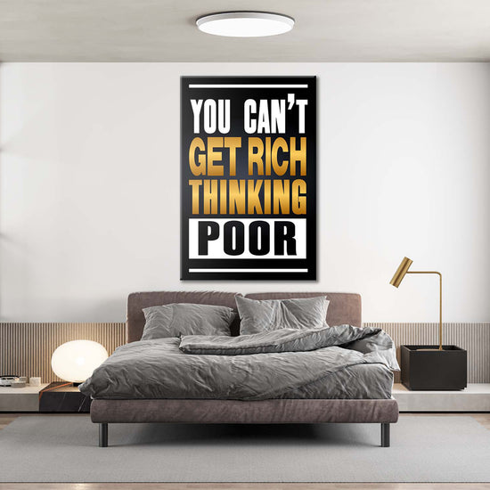 You Cant Get Rich Thinking Poor Canvas