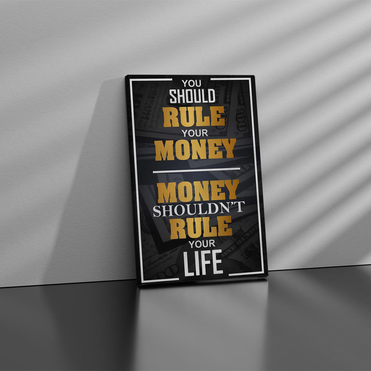 You Should Rule Your Money Canvas